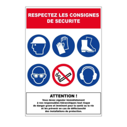 PANNEAU 460x320 mm RESPECTEZ LES CONSIGNES DE SECURITE